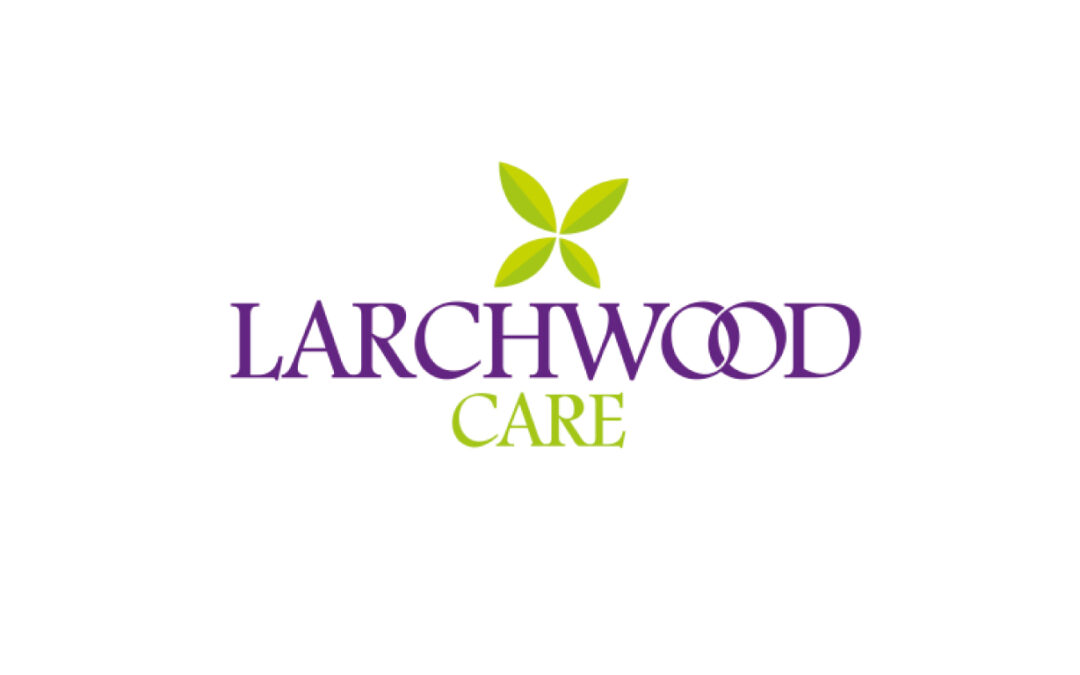 Care Home of the Week! |Larchwood Care| Jan 8 2023